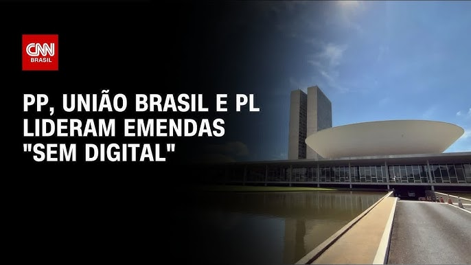 PP, União Brasil e PL lideram ranking de emendas “sem digital” na Câmara