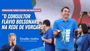‘Senador prestador de serviços: o consultor Flávio Bolsonaro na rede de Vorcaro’ (VIDEO)